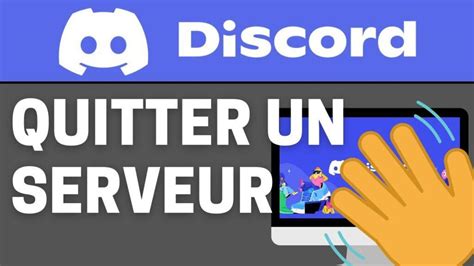 Discord : Comment quitter un serveur facilement et rapidement